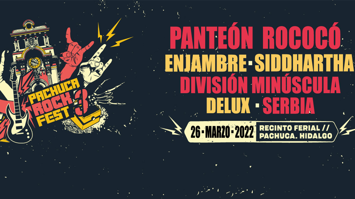 Vuelve el Pachuca Rock Fest en 2022